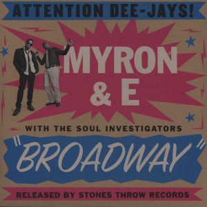 Myron & E / The Soul Investigators - Broadway (2013)