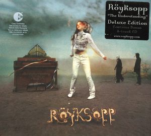 Röyksopp - The Understanding (2005)