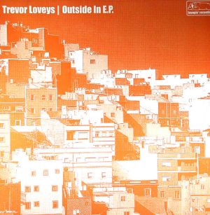 Trevor Loveys - Outside In E.P. (2005)