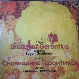 Evgeni Svetlanov / E.Elgar - Dream Of Gerontius (1985)