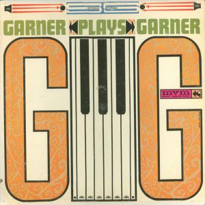 Linton Garner - Garner Plays Garner
