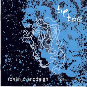 Rónán Ó Snodaigh - Tip Toe (2001)