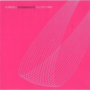 Various - Glasgow Underground Volume Three (2000)