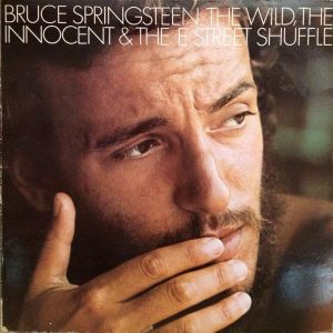 Bruce Springsteen - The Wild, The Innocent & The E Street Shuffle (1975)