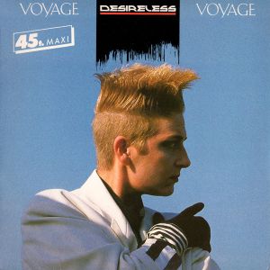 Desireless - Voyage Voyage (1986)