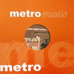 Audacity / Metro Bros. - My Brand New Desire (2005)