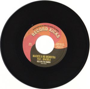 Machito & His Orchestra / Graciela / Giobel / Latin Chords, The - Hold On (I'm Coming) / We Belong Together (2014)