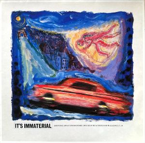 It's Immaterial - Driving Away From Home (Wicked Weather For Walking) (1986)