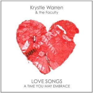 Krystle Warren & The Faculty - Love Songs - A Time You May Embrace (2012)