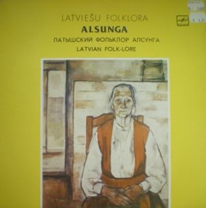 Alsungas Etnogrāfiskais Ansamblis "Suitu Sievas" - Latviešu Folklora. Alsunga (1981)