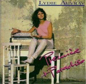 Lydie Auvray - Premiere + Paradiso (1990)