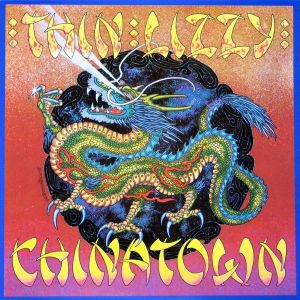 Thin Lizzy - Chinatown (1990)