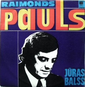 Raimonds Pauls - Jūras Balss (1975)