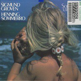 Sigmund Groven / Henning Sommerro - Songar Utan Ord (1983)