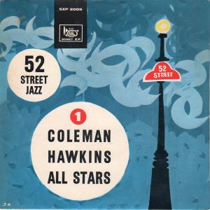 Coleman Hawkins All Stars - 52 Street Jazz