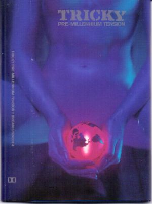 Tricky - Pre-Millennium Tension (1996)