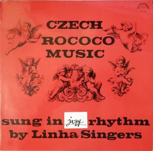 Linha Singers - Czech Rococo Music (Sung In Jazz Rhythm) (1971)
