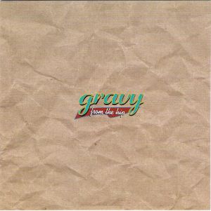 Gravy (15) - From The Hip (1994)