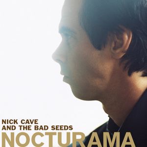 Nick Cave And The Bad Seeds - Nocturama (2014)