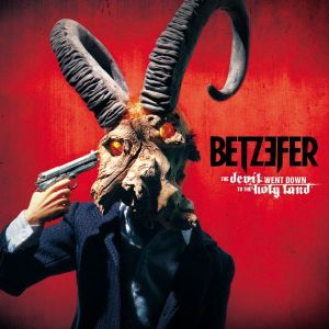 Betzefer - The Devil Went Down To The Holy Land (2013)