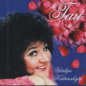 Vitalija Katunskytė - Tau