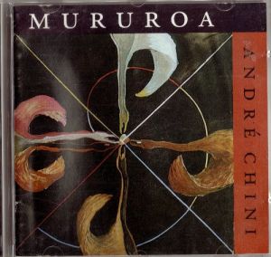 André Chini - Mururoa (1995)