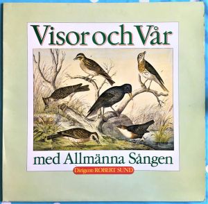 Allmänna Sången - Visor Och Vår Med Allmänna Sången (1981)