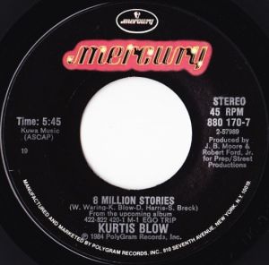 Kurtis Blow - 8 Million Stories (1984)