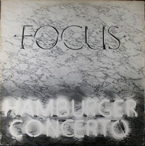 Focus (2) - Hamburger Concerto (1974)