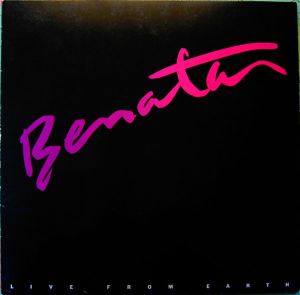 Benatar - Live From Earth