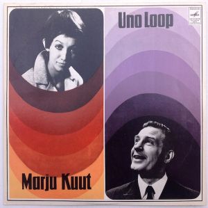 Marju Kuut / Uno Loop - Marju Kuut Ja Uno Loop (1971)