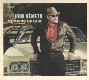 John Németh - Memphis Grease (2014)