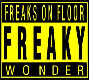 Freaks On Floor - Freaky Wonder (2010)