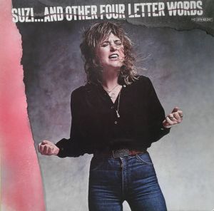 Suzi Quatro - Suzi... And Other Four Letter Words (1979)