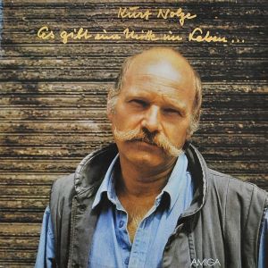 Kurt Nolze - Es Gibt Eine Mitte Im Leben... (1988)