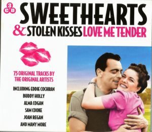 Various - Sweethearts & Stolen Kisses Love Me Tender (2012)