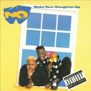 No Face (5) - Wake Your Daughter Up (1990)