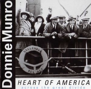 Donnie Munro - Heart Of America - Across The Great Divide (2006)