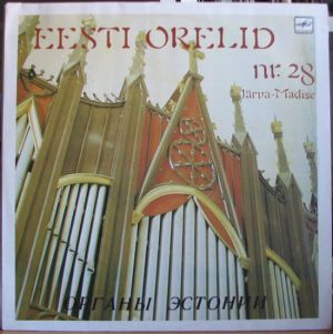 Rolf Uusväli - Eesti Orelid = Органы Эстонии Nr. 28 - Järva-Madise