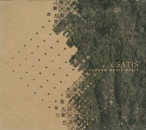 Esatis - Vanduo | Molis | Medis (2015)