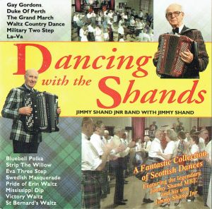 Jimmy Shand Jnr Band / Jimmy Shand - Dancing With The Shands (1994)