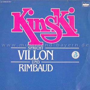 Klaus Kinski - Kinski Spricht Villon Und Rimbaud