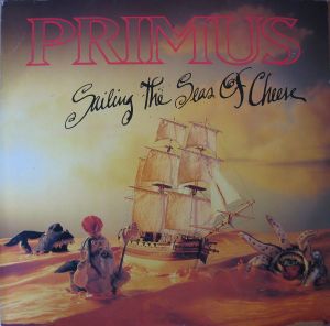 Primus - Sailing The Seas Of Cheese (1991)