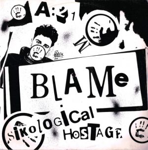 Blame - A21 / Sikological Hostage (1993)