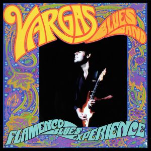 Vargas Blues Band - Flamenco Blues Experience (2008)