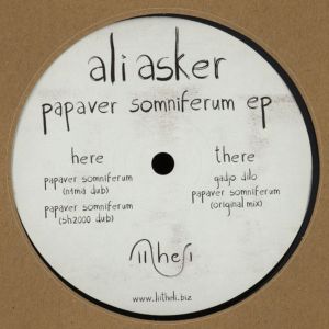 Ali Asker (2) - Papaver Somniferum Ep (2016)