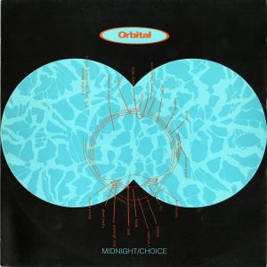 Orbital - Midnight / Choice (1991)