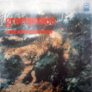 Various - Greenpeace Breakthrough (1989)