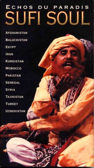 Various - Sufi Soul (Échos Du Paradis) (1997)