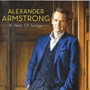 Alexander Armstrong - A Year Of Songs (2015)